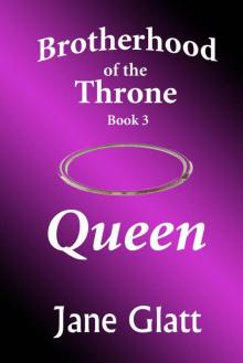 Queen (Brotherhood of the Throne) Read online