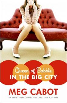 Queen Of Babble: In The Big City qob-2 Read online
