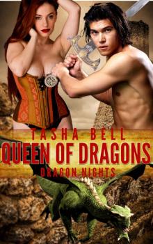 Queen of Dragons: Steamy Fantasy Erotic Romance (Dragon nights Book 1) Read online