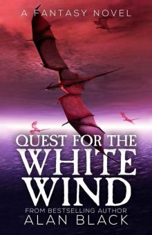 Quest for the White Wind Read online