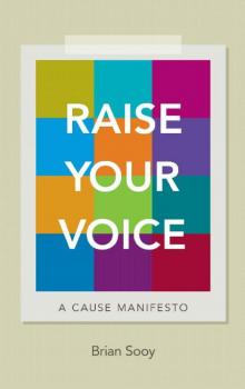 Raise Your Voice