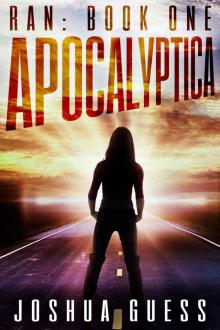 Ran (Book 1): Apocalyptica Read online