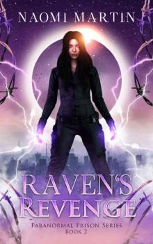 Raven's Revenge: Paranormal Prison Romance (Paranormal Prison Series Book 2) Read online