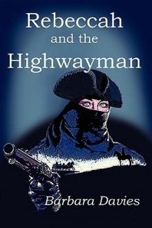 Rebeccah and the Highwayman Read online