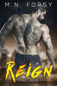 Reign (Sin City Outlaws #1) Read online