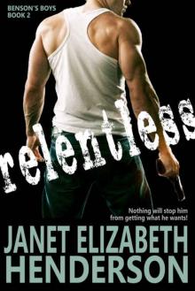 Relentless (Benson's Boys Book 2)