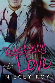 Reluctantly in Love Read online