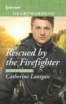 Rescued by the Firefighter Read online