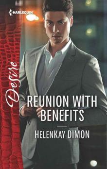 Reunion With Benefits (The Jameson Heirs Book 2) Read online