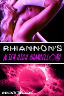 Rhiannon's Alien High Chancellors Read online