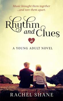 Rhythm & Clues: A Young Adult Novel Read online