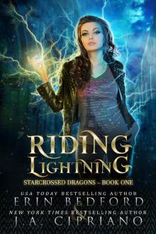 Riding Lightning: A Reverse Harem Dragon Fantasy Adventure (Starcrossed Dragons Book 1) Read online