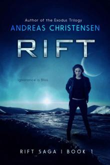 RIFT (The Rift Saga Book 1) Read online