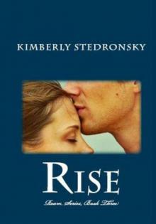 Rise (Roam Series, Book Three) Read online
