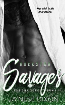 Rockstar Savages (Forbidden Chords Book 3) Read online