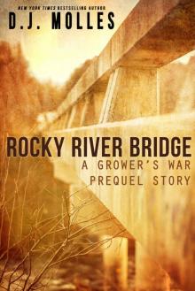 Rocky River Bridge: A Grower's War Prequel Story Read online