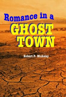 Romance in a Ghost Town Read online