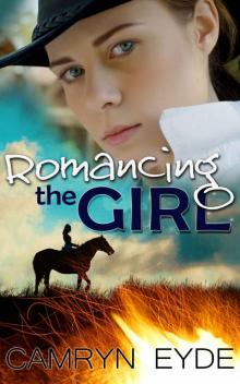 Romancing the Girl Read online