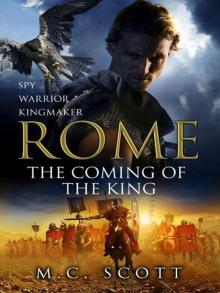 Rome 2: The Coming of the King Read online