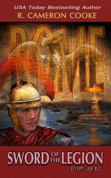 Rome: Sword of the Legion (Sword of the Legion Series) Read online