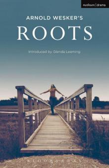 Roots (Modern Plays)