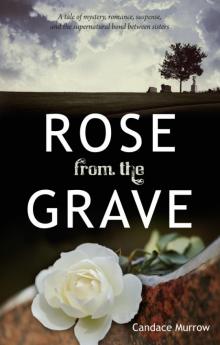 Rose from the Grave Read online