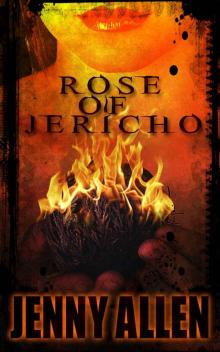 Rose of Jericho (Lilith Adams Series Book 2)