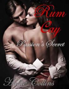 Rum Cay, Passion's Secret Read online