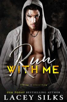 Run With Me: (a Sin With Me romantic suspense prequel) Read online