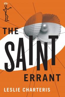 Saint Errant (The Saint Series) Read online