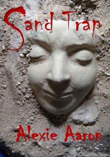 Sand Trap (Haunted Series) Read online