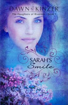 Sarah's Smile (The Daughters of Riverton Book 1) Read online