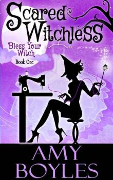 Scared Witchless Read online