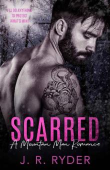 Scarred: A Mountain Man Romance