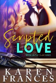 Scripted Love (The Scripted Series Book 2)