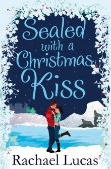 Sealed with a Christmas Kiss Read online
