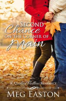 Second Chance on the Corner of Main (A Nestled Hollow Romance Book 1) Read online