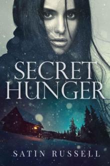 Secret Hunger (The Harper Sisters) Read online