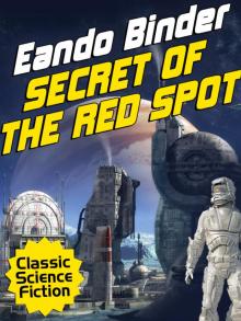 Secret of the Red Spot Read online