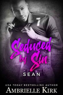 Seduced by Sin: Sean (Rugged Riders #3) Read online