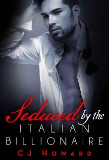 Seduced by the Italian Billionaire Read online