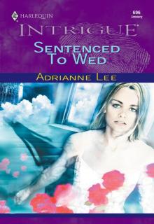 Sentenced To Wed Read online