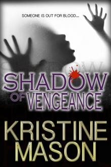 Shadow of Vengeance Read online