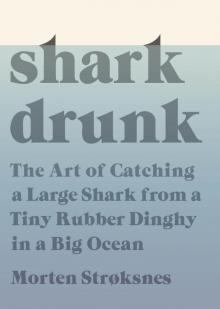 Shark Drunk Read online