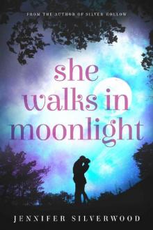 She Walks In Moonlight (Second Chances Romance Book 1) Read online