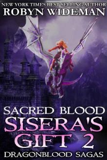 Sisera's Gift 2: Sacred Blood Read online