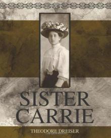 Sister Carrie Read online