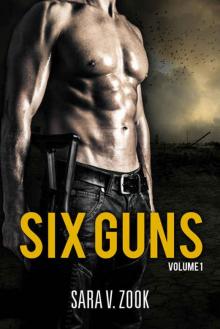 Six Guns: Volume One Read online