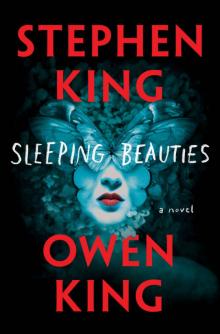 Sleeping Beauties: A Novel Read online