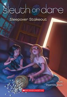 Sleepover Stakeout (9780545443111) Read online